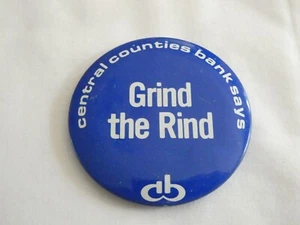 PENN STATE 1974 NITTANY LION CENTRAL COUNTIES BANK GRIND THE RIND PINBACK PIN - Picture 1 of 2
