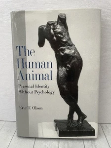 The Human Animal Personal Identity W/out Psychology Philosophy Mind Series 1997 - Imagen 1 de 7