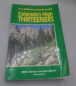 Colorado's High Thirteeners: A Climbing and Hiking Guide - Foto 1 di 12