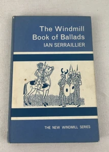 The Windmill Book of Ballads (Ian Serraillier - 1964)-Signed - Picture 1 of 8