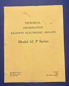 Manual Técnico Original Baldwin Organ / Serie 61 P - Imagen 1 de 1