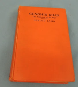 GENGHIS KHAN, THE EMPORER OF ALL MEN BY HAROLD LAMB, COPYRIGHT, © 1927 - Bild 1 von 6
