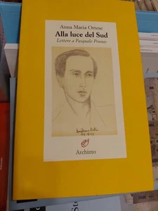 Anna Maria Ortese im Südlicht Osterbriefe Pflaumen Archinto - Bild 1 von 4