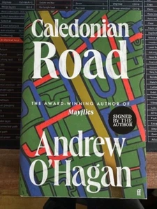 Signed-First Edition, 1st printing -Caledonian Road by Andrew O'Hagan-New Hbk - Picture 1 of 1
