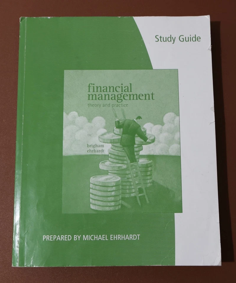 Study Guide for Brigham/Ehrhardt's Financial Management: Theory  - Image 1 of 1