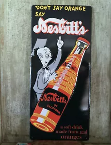 Geprägtes Nesbitts Professor Sag nicht orange Emaille Flaschenschild Größe 23" x10" - Bild 1 von 5