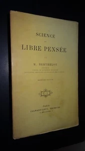 SCIENCE ET LIBRE PENSÉE - M. Berthelot - 1905 - Imagen 1 de 6