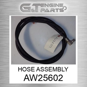 AW25602 HOSE ASSEMBLY fits JOHN DEERE (New OEM) - Picture 1 of 2