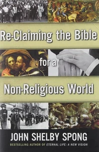 Re-Claiming the Bible for a Non-Religious World - Picture 1 of 1