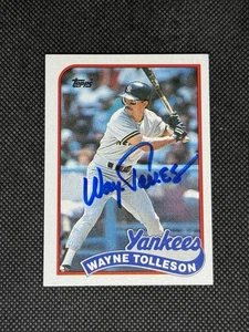 Wayne Tolleson New York Yankees 1989 Topps signierte Autogrammkarte #716 ~ Echtheitszertifikat - Bild 1 von 3