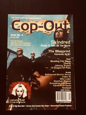 Cop-Out #5 Rock Magazine 2003 Skindread Lacuna Coil The Blueprint Thoria Soil - Image 1 of 4