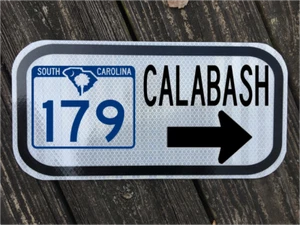 CALABASH Straßenschild SC Highway 179 - DOT-Stil - 12"x6" Myrtle Beach Meeresfrüchte  - Bild 1 von 6