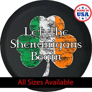 Irish Shamrock Let the Shenanigans Tire Cover - Picture 1 of 6