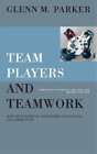 Glenn M. Parker Team Players and Teamwork (Hardback)