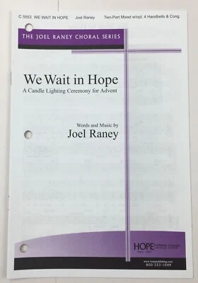 We Wait In Hope 2 Part Mixed Choir Piano Handbells Sheet Music Advent Joel Raney - Image 1 of 4