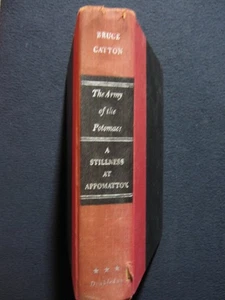 A Stillness At Appomattox Army Of The Potomac Vol. 3 [Hardcover] Bruce Catton - Picture 1 of 8