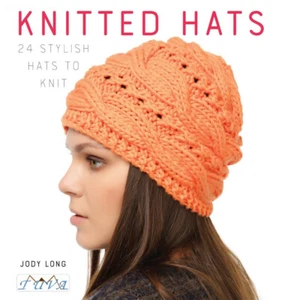 Knitted Hats - 24 Stylish Hats to Knit by Jody Long - Paperback - Picture 1 of 1