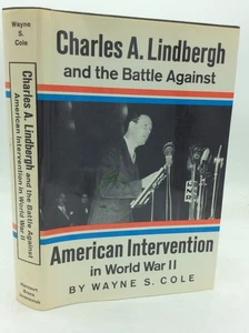CHARLES A LINDBERGH & BATTLE AGAINST AMERICAN INTERVENTION IN WW II - 1974 - Imagen 1 de 6