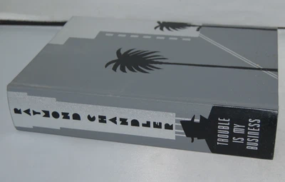 Trouble is My Business & Other Stories - Raymond Chandler Folio Society 2006 1st - Image 1 of 4