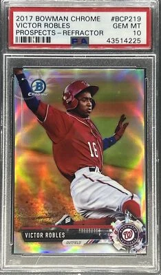 2017 Bowman Chrome *VICTOR ROBLES* Prospects Refractor /499 #BCP219 💎 PSA 10 💎 - Image 1 of 4