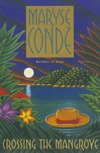 Crossing the Mangrove - Paperback By Maryse Conde - GOOD
