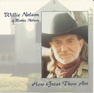 New: WILLIE NELSON - How Great Thou Art (with Bobbie Nelson) CD - Imagen 1 de 2