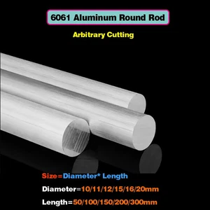 Diameter=10/11/12/15/16/20mm 6061 High Quality Aluminum Solid Rod Round Bar - Picture 1 of 6