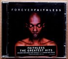 ALBUM CD - FAITHLESS - FOREVER - THE GREATEST HITS - SONY - 2005 - TRES BON ETAT