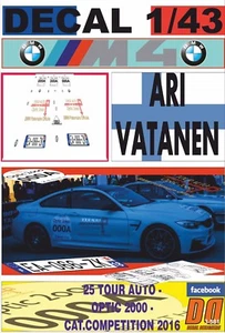 CALCOMANÍA 1/43 BMW M4 "TOUR AUTO EDITION" ARI VATANEN TOUR AUTO 2016 0 COCHE (12) - Imagen 1 de 1