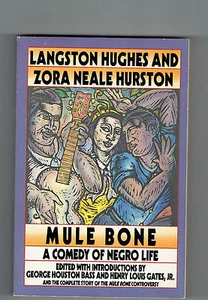 LANGSTON HUGHES  tpb Mule Bone : A Comedy of Negro Life ZORA NEALE HURSTON black - Bild 1 von 1