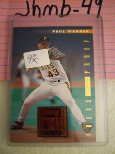 Pittsburgh/1996 DONRUSS GOLD PRESS PROOF Paul Wagner #421 S/P #1 OF 2000 - Picture 1 of 2