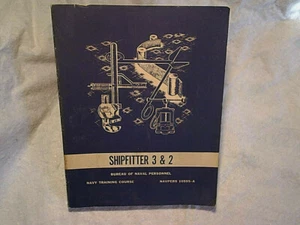 1965 SHIPFITTER 3 & 2 NAVY TRAINING COURSE SOFTCOVER,Bureau Of Navy Personnel,us - Picture 1 of 6