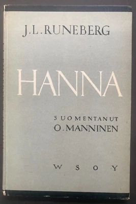 [Finnish] Hanna. Kolme Laulua by J. L. Runeberg Helsinki 1940 HC 44 pp. VG! - Image 1 of 4