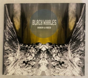 Black Whales – Shangri-La Indeed CD 2011 Digipak - Bild 1 von 3