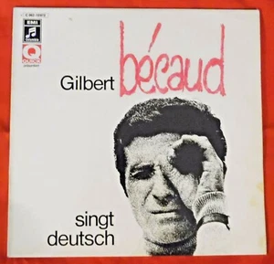 LP : Gilbert Becaud , Singt Deutsch , EMI 062-10972 ,ca 1970 , Made in Germany , - Imagen 1 de 4