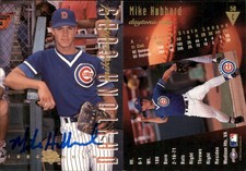 Mike Hubbard Signed 1994 Classic Best Gold #50 Card Daytona Cubs Auto AU