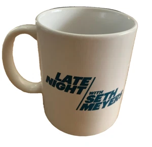 Coffee Mug Cup Late Night with Seth Meyers NBC Talk Show Television TV - Picture 1 of 3
