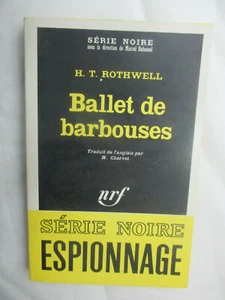 Schwarze Serie Nummer 1204 Rothwell "Ballet de Barbouses" Gallimard 1968 - Bild 1 von 1