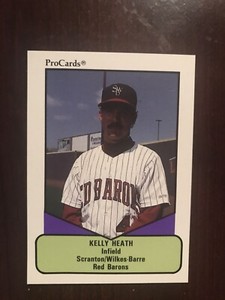 1990 Procards #307 - Kelly Heath - Scranton/Wilkes-Barre Red Barons
