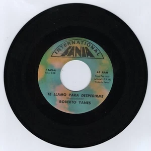 ROBERTO YANES Te Llamo Para Despedirme / Te Quiero Amor Te Quiero FANIA 7" 45rpm - Picture 1 of 2