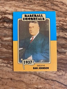 Baseball Card Baseball Immortals #7 executive  Ban Johnson…..NM/MINT!