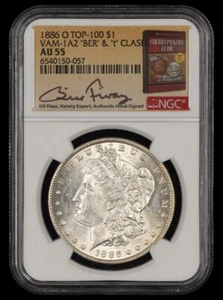 1886 O $1 VAM 1A2 "BER" Clash NGC AU55 Top 100 Bill Fivaz Signature Label 057 - Picture 1 of 2