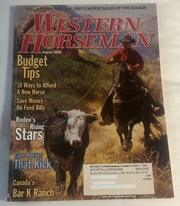 Western Horseman Magazine August 2003 Budget Tips Save Money On Feed Bills - Bild 1 von 1