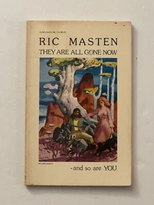 They Are All Gone Now And So Are You by Ric Masten - Double SIGNED / Inscribed - Imagen 1 de 5