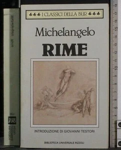 BUR. RIME. MICHELANGELO. RIZZOLI. - Foto 1 di 2