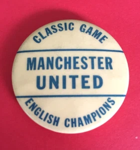 Vintage MANCHESTER UNITED Soccer Classic Game English Champions Pin Back Button - Picture 1 of 5