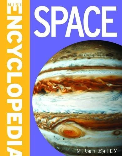 Mini Encyclopedia Space,Miles Kelly - Image 1 of 1