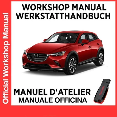 MAZDA CX-3 2019 2022 SERVIZIO MANUALE OFFICINA USB RIPARAZIONE PDF INGLESE - Immagine 1 di 4