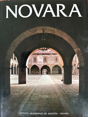 Novara: Text Sandro Betmani, Images Ernesto, Remigio Bazzano  * Italian Lang * - Image 1 of 2