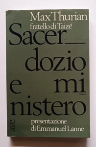 SACERDOZIO E MINISTERO, Max Thurian (fratello di Taizé), 1a ed a.v.e. 1971. - Imagen 1 de 6
